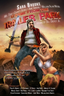 Image for It Came From The Trailer Park