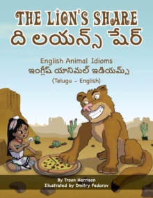 Image for The Lion's Share - English Animal Idioms (Telugu-English)
