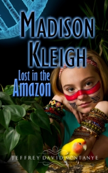 Image for Madison Kleigh Lost in the Amazon