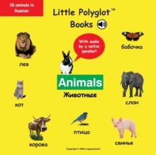 Image for Animals : Russian Vocabulary Picture Book (with Audio by a Native Speaker!)