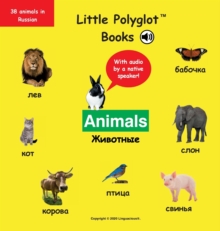 Image for Animals : Russian Vocabulary Picture Book (with Audio by a Native Speaker!)