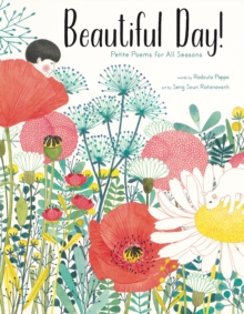Image for Beautiful day!  : petite poems for all seasons