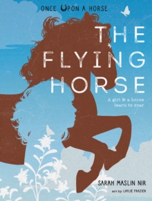 Flying Horse (Once Upon a Horse #1)