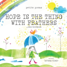 Image for Hope Is the Thing with Feathers (Petite Poems)