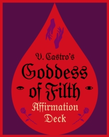 Image for The Goddess of Filth Affirmation Deck