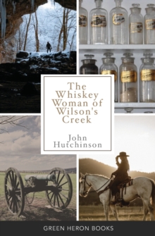Image for The Whiskey Woman of Wilson's Creek
