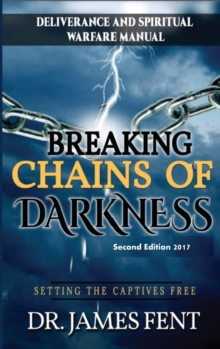 Image for Breaking Chains of Darkness and Setting the Captives Free