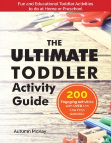 Image for The Ultimate Toddler Activity Guide