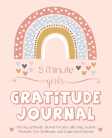 Image for 5 Minute Girls Gratitude Journal
