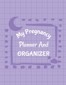 Image for My Pregnancy Planner And Organizer