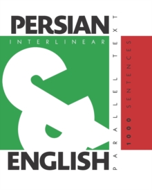 Image for 1000 Persian Sentences : Dual Language Persian-English, Interlinear & Parallel Text