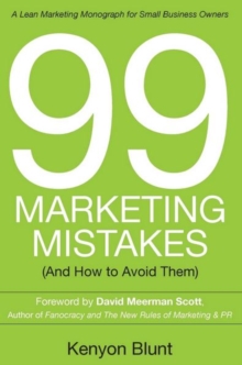 Image for 99 Marketing Mistakes: (And How to Avoid Them)