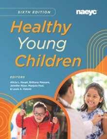 Image for Healthy Young Children Sixth Edition