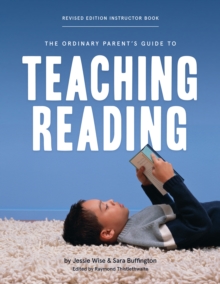 Image for The Ordinary Parent's Guide to Teaching Reading. Instructor Book