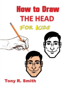 Image for How to Draw The Head for Kids
