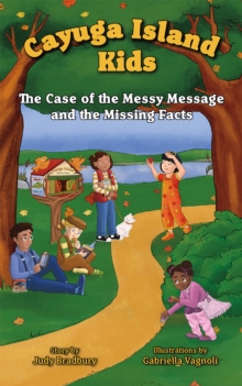 Image for The Case of the Messy Message and the Missing Facts