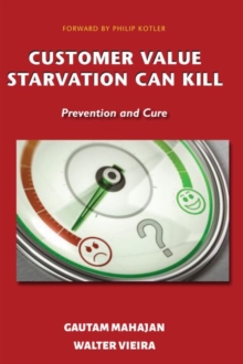 Image for Customer Value Starvation Can Kill