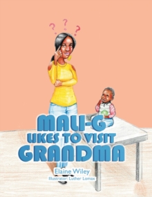 Image for Mali-G Likes to Visit Grandma