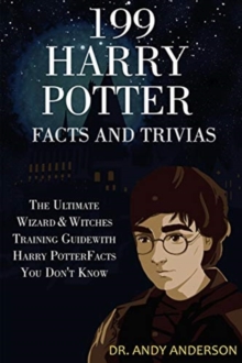 Image for 199 Harry Potter Facts and Trivias