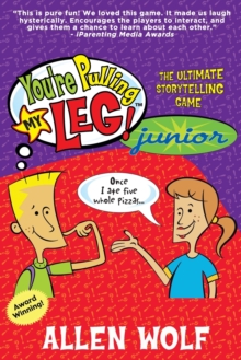 Image for You're Pulling My Leg! Junior : The Ultimate Storytelling Game