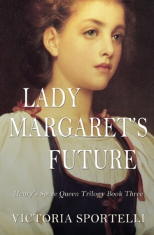 Image for Lady Margaret's Future