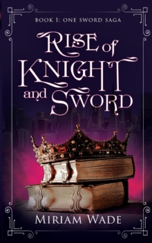 Image for Rise of Knight and Sword