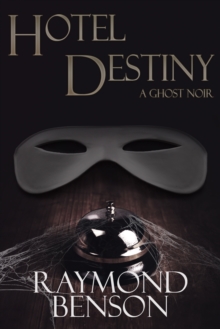 Image for Hotel Destiny: A Ghost Noir