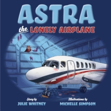 Image for Astra the Lonely Airplane