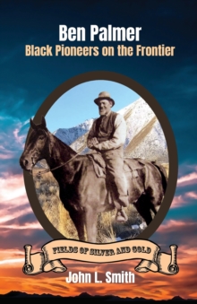 Image for Ben Palmer : Black Pioneers on the Frontier