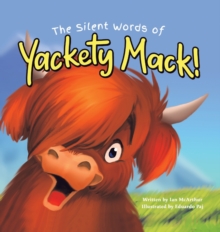 Image for The Silent Words of Yackety Mack!