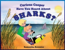 Image for Curious Cooper Have You Heard About Sharks?