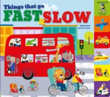 Image for Animal Friends: Things That Go Fast & Slow