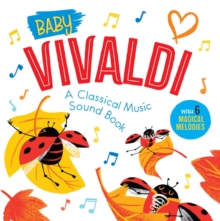 Baby Vivaldi: A Classical Music Sound Book