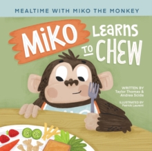 Image for Miko Learns to Chew