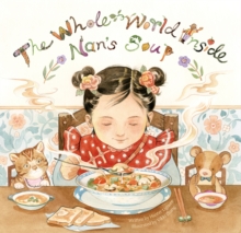 Image for The Whole World Inside Nan's Soup