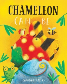 Image for Chameleon Can Be