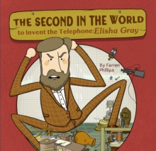 Image for The Second in the World to Invent Telephone