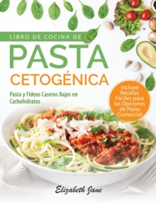 Image for Libro De Cocina De Pasta Cetogenica
