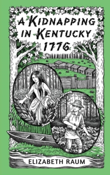 Image for Kidnapping In Kentucky 1776