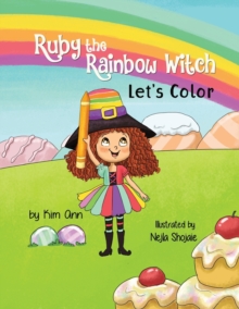 Image for Ruby the Rainbow Witch Let's Color