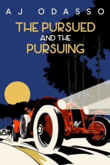 Image for The Pursued and the Pursuing