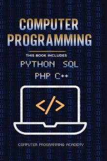Image for Computer Programming. Python, SQL, PHP, C++
