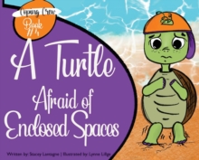 Image for A Turtle Afraid of Enclosed Spaces