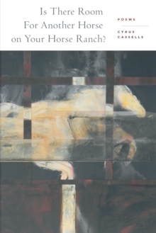 Image for Is There Room for Another Horse on Your Horse Ranch?: Poems