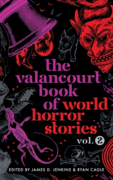 Image for The Valancourt Book of World Horror Stories, volume 2