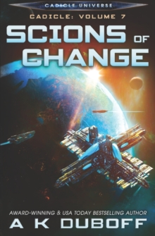 Image for Scions of Change (Cadicle Vol. 7)