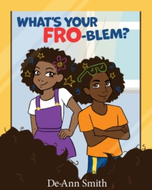 Image for What's your FRO-blem?