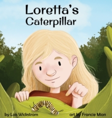 Loretta's Caterpillar