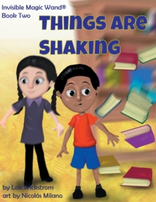 Things Are Shaking