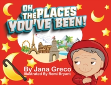 Image for Oh, The Places You've Been!